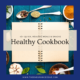 The Endurance Edge Healthy Cookbook
