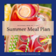 Summer Meal Plan recipe book